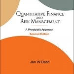 Quantitative Finance and Risk Management: A Physicist's Approach