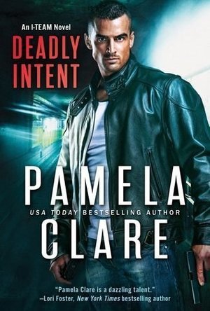 Deadly Intent (I-Team #8)