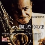 One Day, Forever by Benny Golson