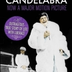 Behind the Candelabra: My Life with Liberace