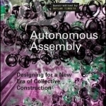 Evolutionary Assembly: Autonomous, Precise and Out of Control
