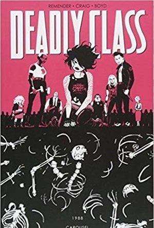 Deadly Class, Volume 5: Carousel