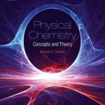 Physical Chemistry: Concepts and Theory