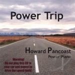 Power Trip by Howard Pancoast