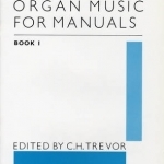 Organ music for manuals 1