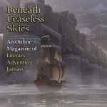 Beneath Ceaseless Skies Audio Fiction Podcasts