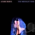 Midnight Mass by Louise Burns