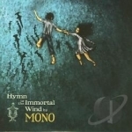 Hymn to the Immortal Wind by Mono Japanese Band