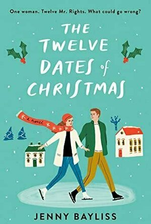 The Twelve Dates of Christmas