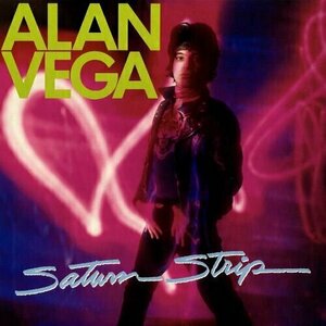 Saturn Strip by Alan Vega