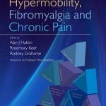 Hypermobility, Fibromyalgia and Chronic Pain