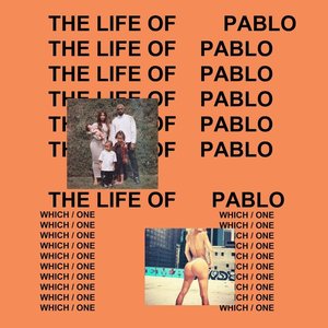 The Life of Pablo by Kanye West