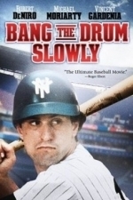 Bang The Drum Slowly (1973)