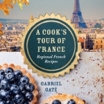 A Cook&#039;s Tour of France