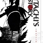 Naruto: Itachi&#039;s Story: Daylight
