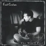 Way I Feel by Erik Carlson