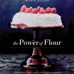 The Power of Flour