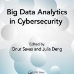 Big Data Analytics in Cybersecurity and it Management