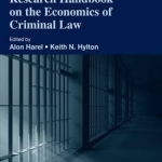 Research Handbook on the Economics of Criminal Law