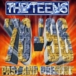 Past and Present &#039;76-&#039;96 by Teens