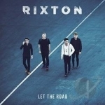 Let the Road by Rixton