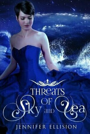 Threats of Sky and Sea (Threats of Sky and Sea #1)