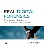 Real Digital Forensics: Computer Security and Incident Response