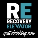 Recovery Elevator | Stop Drinking, Start Recovering. | Alcohol, Addiction &amp; Life in Sobriety