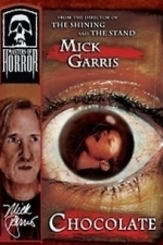 Masters of Horror: Chocolate: Mick Garris (2005)