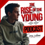 The Rise of The Young Podcast