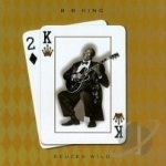 Deuces Wild by BB King