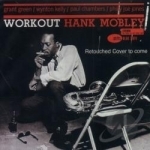 Workout by Hank Mobley