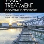 Sustainable Water Treatment: Innovative Technologies