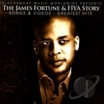 James Fortune &amp; FIYA Story: Songs &amp; Videos: Greatest Hits by Fiya / James Fortune / James Fortune &amp; Fiya