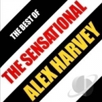 Best of the Sensational Alex Harvey by Alex Harvey / Sensational Alex Harvey Band