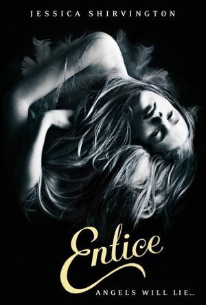 Entice (The Violet Eden Chapters, #2)