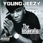 Inspiration by Young Jeezy