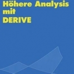 Hohere Analysis Mit DERIVE