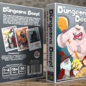 Of Dungeons Deep! (Second Edition)