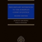 Preliminary References to the European Court of Justice