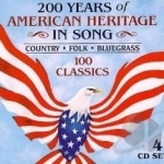 200 Years Of American Heritage In Song. by Great American String Band