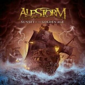 Sunset on the Golden Age by Alestorm