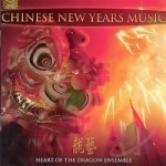 Chinese New Years Music by Heart Of The Dragon Ensemble
