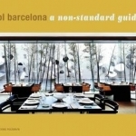 Cool Barcelona: A Non-Standard Guide