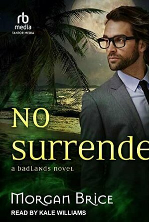 No Surrender (Badlands #4)