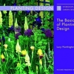 The Basics of Planting Design