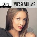 The Millennium Collection: The Best of Vanessa Williams by 20th Century Masters