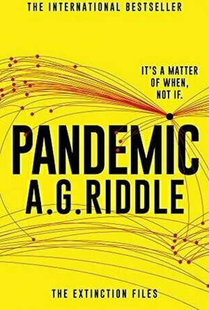 Pandemic (The Extinction Files #1)