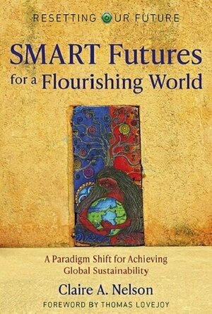 SMART Futures for a Flourishing World