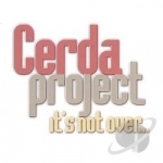 It&#039;s Not Over by Cerda Project